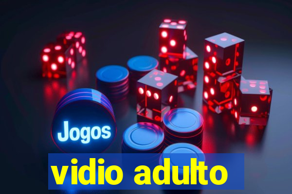 vidio adulto